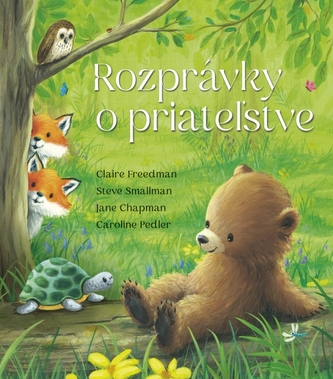 Rozprávky o priateľstve Rozprávky o priateľstve