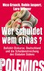 Wer schuldet wem etwas?