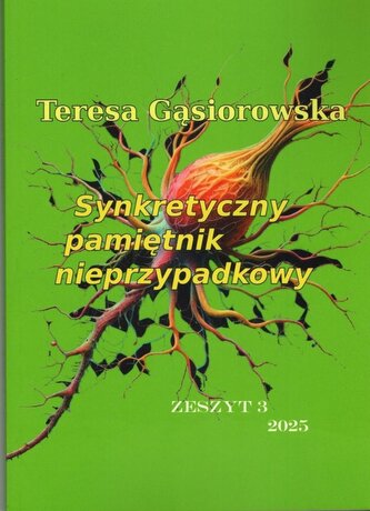 Synkretyczny pamiętnik nieprzypadkowy z.3