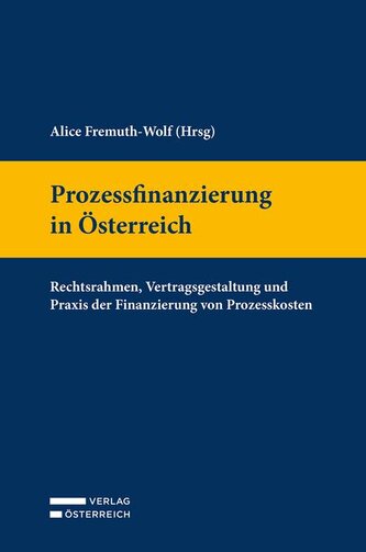 Prozessfinanzierung in Österreich