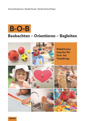 B-O-B Beobachten - Orientieren - Begleiten