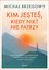 Kim jesteś, kiedy nikt nie patrzy Kim jesteś, kiedy nikt nie patrzy
