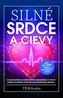 Silné srdce a cievy
