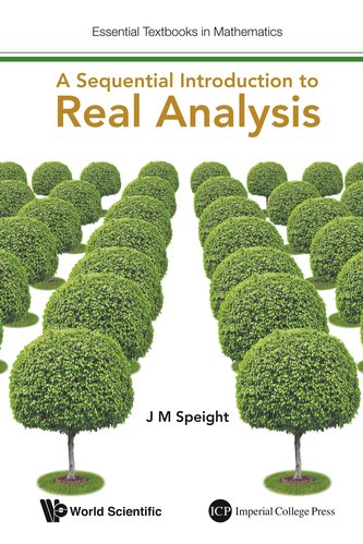 A Sequential Introduction to Real Analysis