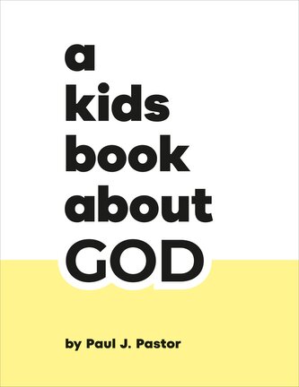A Kids Book about God