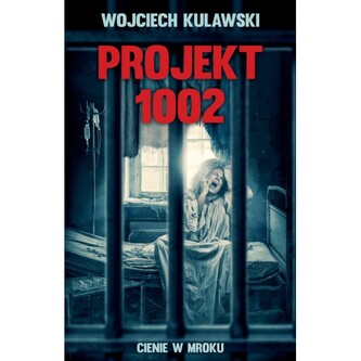 Projekt 1002. Cienie w mroku