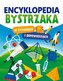 Encyklopedia bystrzaka w pytaniach i odpowiedziach