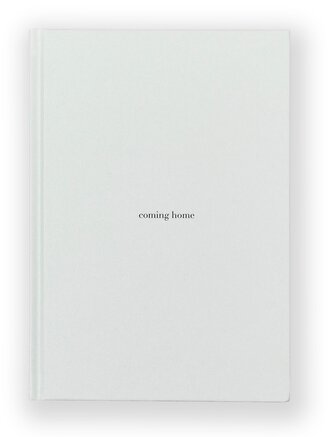"coming home" Journal