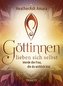 Göttinnen lieben sich selbst