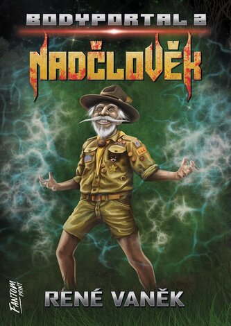 Nadčlověk - Bodyportal 2