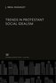 Trends in Protestant Social Idealism