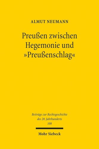 Preußen zwischen Hegemonie und \"Preußenschlag\"