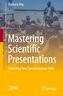 Mastering Scientific Presentations