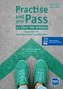 Practise and Pass B2 First for Schools