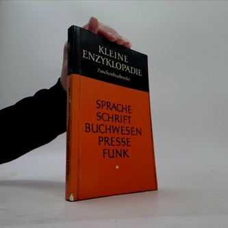Sprache schrift Buchweesen Presse Funk