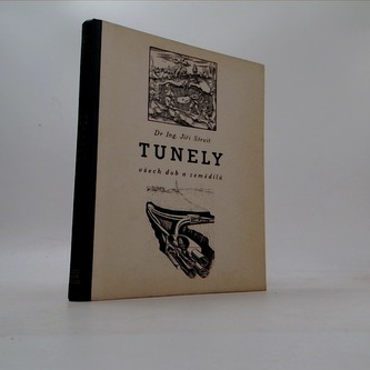 Tunely všech dob a zemědílů