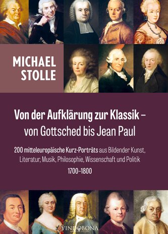 Von der Aufklärung zur Klassik - von Gottsched bis Jean Paul