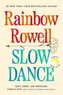 Slow Dance
