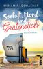 Seeluft, Mord und Grätenstich