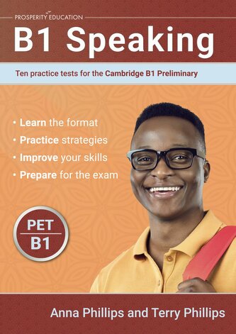B1 Speaking. Ten Practice Tests for the Cambridge B1 Preliminary