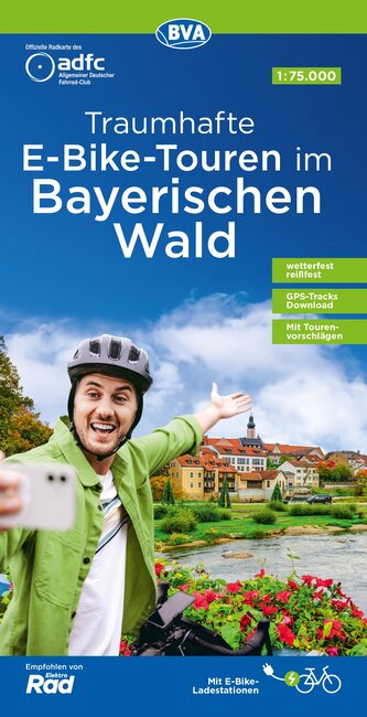 ADFC-Regionalkarte Traumhafte E-Bike-Touren im Bayerischen Wald, 1:75.000, mit Tagestourenvorschlägen, reiß- und wetterfest, GPS