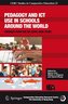 Pedagogy and ICT Use in Schools around the World
