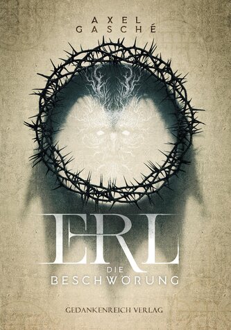 Erl - Die Beschwörung