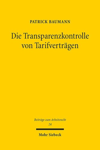 Die Transparenzkontrolle von Tarifverträgen