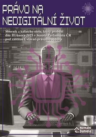 Právo na nedigitální život