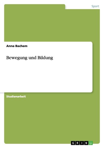 Bewegung und Bildung
