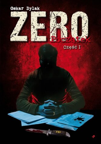 Zero. Początek cz.1