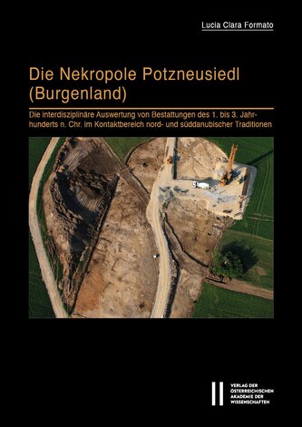 Die Nekropole Potzneusiedl (Burgenland)