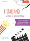L'italiano con il cinema podręcznik + audio online