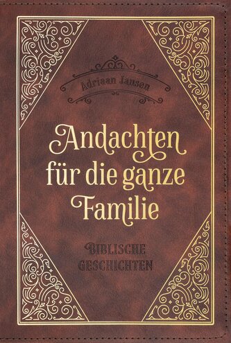 Andachten für die ganze Familie