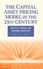 The Capital Asset Pricing Model in the 21st Century