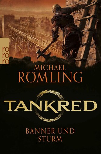 Tankred: Banner und Sturm