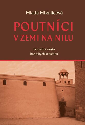 Poutníci v zemi na Nilu
