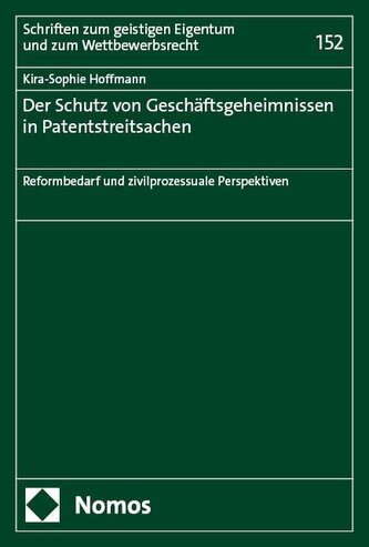 Der Schutz von Geschäftsgeheimnissen in Patentstreitsachen