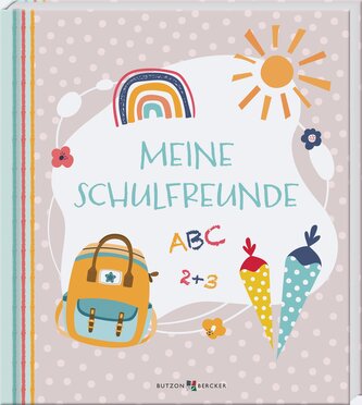 Meine Schulfreunde. Freundschaftsbuch