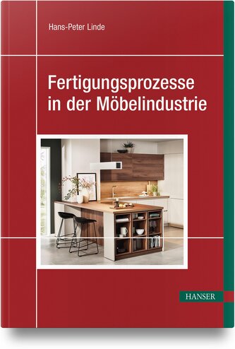 Fertigungsprozesse in der Möbelindustrie