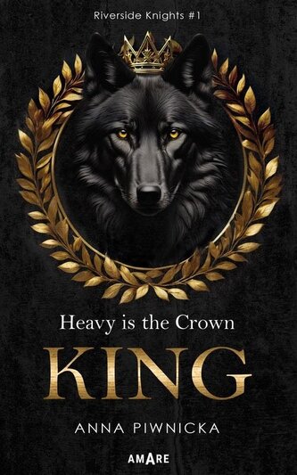 Heavy is the Crown. KING