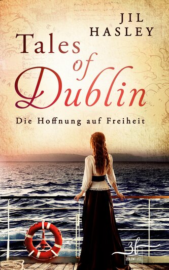 Tales of Dublin: Die Hoffnung auf Freiheit