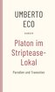 Platon im Striptease-Lokal