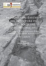 Monumental Earthen Architecture in Early Societies: Technology and power display