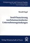 Seed-Finanzierung wachstumsorientierter Unternehmensgründungen