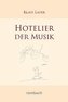 Hotelier der Musik