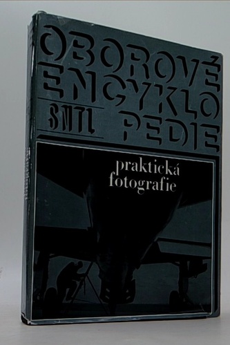 Oborové encyklopedie: praktická fotografie
