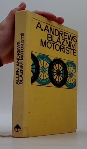 Blázniví motoristé