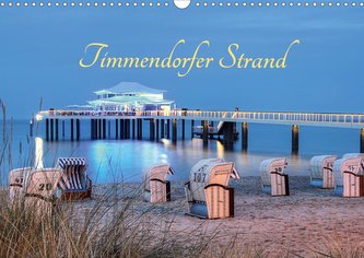 Timmendorfer Strand (Wandkalender 2021 DIN A3 quer)