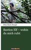 Bastion Elf - wohin du mich rufst